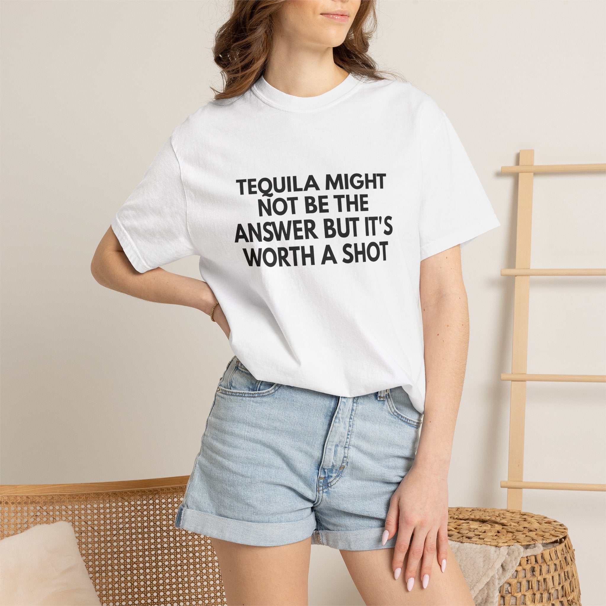 Tequila Might Not Be The Answer Heavyweight Tee